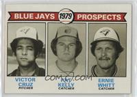 1979 Prospects - Victor Cruz, Pat Kelly, Ernie Whitt