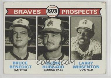 1979 Topps - [Base] #715 - 1979 Prospects - Bruce Benedict, Glenn Hubbard, Larry Whisenton [Poor to Fair]