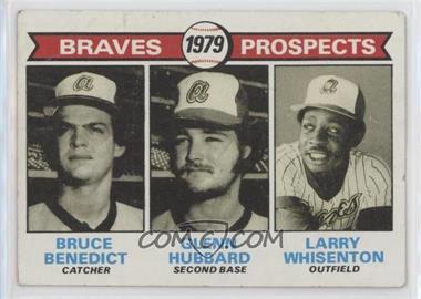 1979 Topps - [Base] #715 - 1979 Prospects - Bruce Benedict, Glenn Hubbard, Larry Whisenton [Poor to Fair]