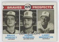1979 Prospects - Bruce Benedict, Glenn Hubbard, Larry Whisenton