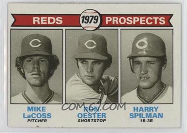 1979 Topps - [Base] #717 - 1979 Prospects - Mike LaCoss, Ron Oester, Harry Spilman