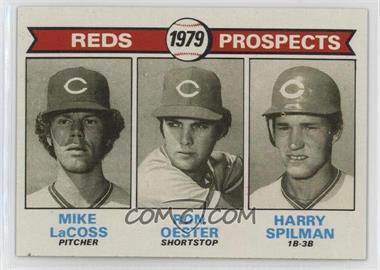 1979 Topps - [Base] #717 - 1979 Prospects - Mike LaCoss, Ron Oester, Harry Spilman