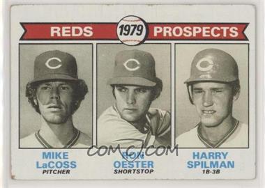 1979 Topps - [Base] #717 - 1979 Prospects - Mike LaCoss, Ron Oester, Harry Spilman