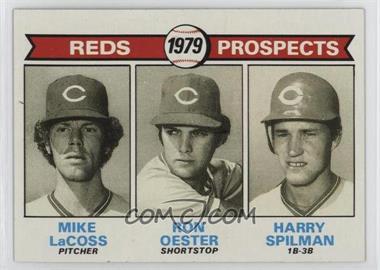 1979 Topps - [Base] #717 - 1979 Prospects - Mike LaCoss, Ron Oester, Harry Spilman