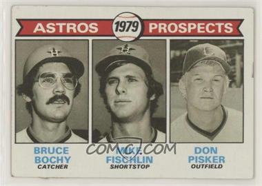 1979 Topps - [Base] #718 - 1979 Prospects - Bruce Bochy, Mike Fischlin, Don Pisker