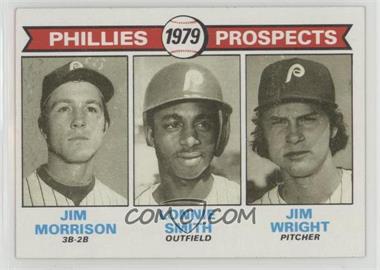 1979 Topps - [Base] #722 - 1979 Prospects - Jim Morrison, Lonnie Smith, Jim Wright