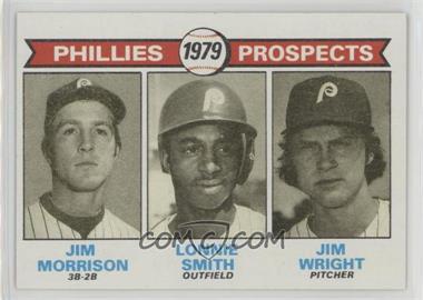 1979 Topps - [Base] #722 - 1979 Prospects - Jim Morrison, Lonnie Smith, Jim Wright