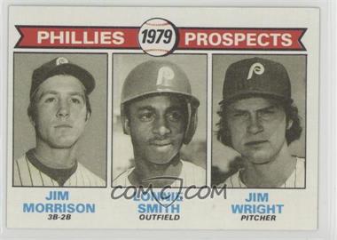 1979 Topps - [Base] #722 - 1979 Prospects - Jim Morrison, Lonnie Smith, Jim Wright