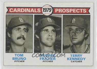 1979 Topps - [Base] #724 - 1979 Prospects - Tom Bruno, George Frazier, Terry Kennedy [Good to VG‑EX]