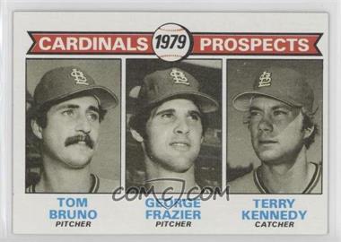 1979 Topps - [Base] #724 - 1979 Prospects - Tom Bruno, George Frazier, Terry Kennedy