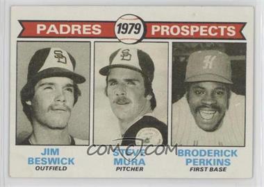 1979 Topps - [Base] #725 - 1979 Prospects - Jim Beswick, Steve Mura, Broderick Perkins