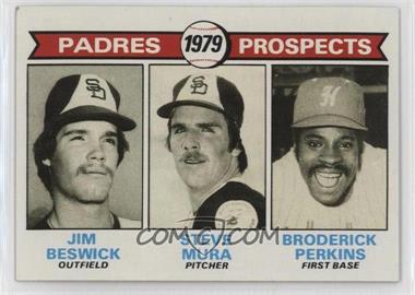 1979 Topps - [Base] #725 - 1979 Prospects - Jim Beswick, Steve Mura, Broderick Perkins