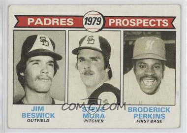 1979 Topps - [Base] #725 - 1979 Prospects - Jim Beswick, Steve Mura, Broderick Perkins