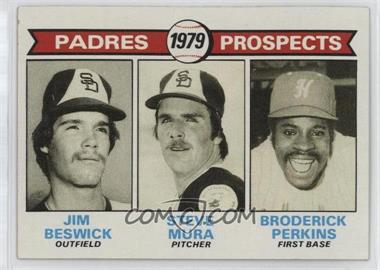 1979 Topps - [Base] #725 - 1979 Prospects - Jim Beswick, Steve Mura, Broderick Perkins