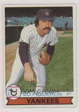 1979 Topps Burger King - Restaurant New York Yankees #11 - Ed Figueroa