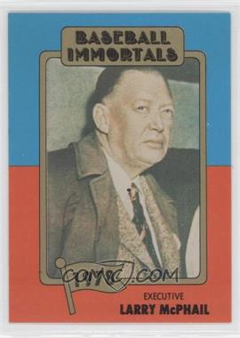 1980-84 SSPC Baseball Immortals 1st Printing - [Base] #165 - Larry MacPhail