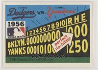 Brooklyn Dodgers vs New York Yankees (Chicago White Sox Back)