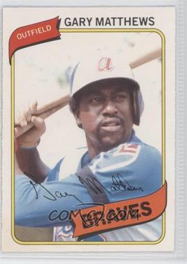 1980 O-Pee-Chee - [Base] #186 - Gary Matthews