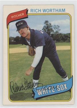 1980 O-Pee-Chee - [Base] #261 - Rich Wortham