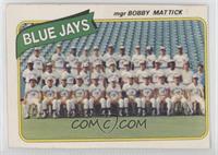 Bobby Mattick, Toronto Blue Jays Team