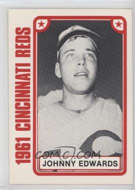 1980 TCMA 1961 Cincinnati Reds World Champions - [Base] #1980-023 - Johnny Edwards