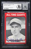 Carl Hubbell [BAS BGS Authentic]