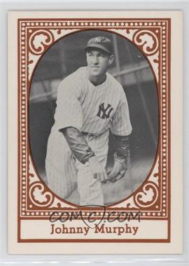 1980 TCMA All Time New York Yankees - [Base] #1980-011 - Johnny Murphy