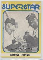 Mickey Mantle, Hank Aaron