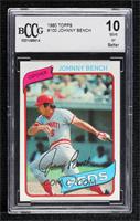 Johnny Bench [BCCG 10 Mint or Better]