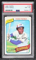 Tony Perez [PSA 8 NM‑MT]