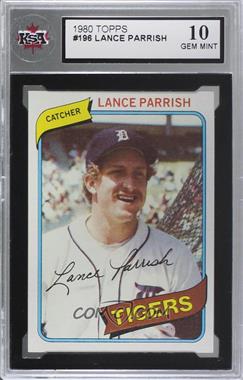 1980 Topps - [Base] #196 - Lance Parrish [KSA 10 GEM MINT]