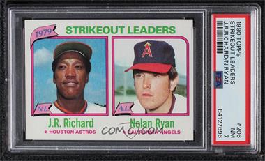 1980 Topps - [Base] #206 - League Leaders - J.R. Richard, Nolan Ryan (Strikeouts) [PSA 7 NM]