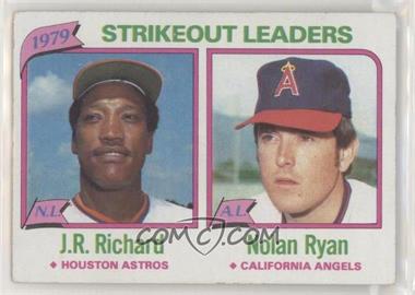 1980 Topps - [Base] #206 - League Leaders - J.R. Richard, Nolan Ryan (Strikeouts) [Good to VG‑EX]