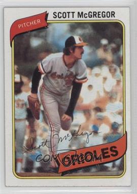 1980 Topps - [Base] #237 - Scott McGregor