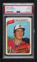 Dale Murphy [PSA 6 EX‑MT]