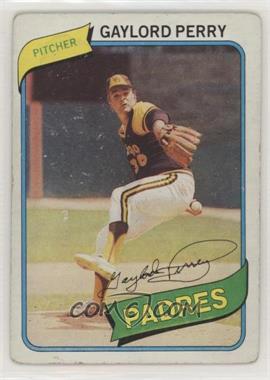 1980 Topps - [Base] #280 - Gaylord Perry [Good to VG‑EX]