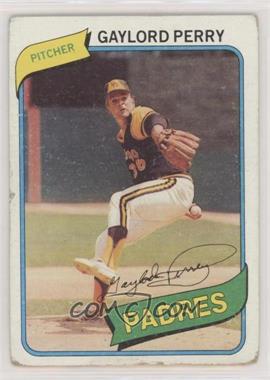 1980 Topps - [Base] #280 - Gaylord Perry [Good to VG‑EX]