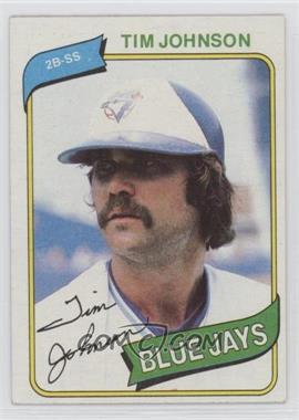 1980 Topps - [Base] #297 - Tim Johnson