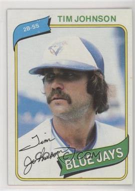 1980 Topps - [Base] #297 - Tim Johnson