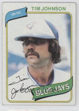 1980 Topps - [Base] #297 - Tim Johnson