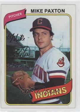 1980 Topps - [Base] #388 - Mike Paxton