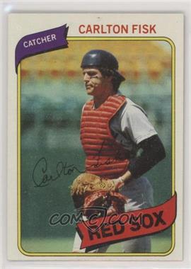 1980 Topps - [Base] #40 - Carlton Fisk