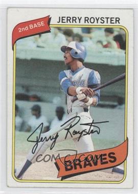 1980 Topps - [Base] #463 - Jerry Royster