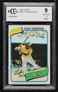 1980 Topps - [Base] #482.1 - Rickey Henderson [BCCG 9 Near Mint or Better]