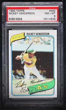 1980 Topps - [Base] #482.1 - Rickey Henderson [PSA 8 NM‑MT]