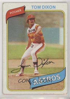 1980 Topps - [Base] #513 - Tom Dixon [Good to VG‑EX]