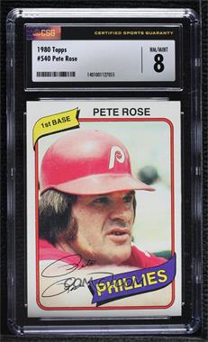 1980 Topps - [Base] #540 - Pete Rose [CSG 8 NM/Mint]