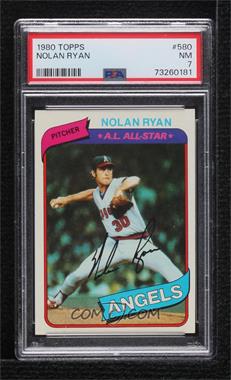 1980 Topps - [Base] #580 - Nolan Ryan [PSA 7 NM]