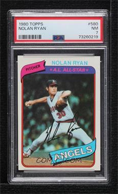 1980 Topps - [Base] #580 - Nolan Ryan [PSA 7 NM]