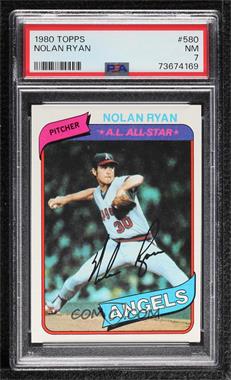 1980 Topps - [Base] #580 - Nolan Ryan [PSA 7 NM]